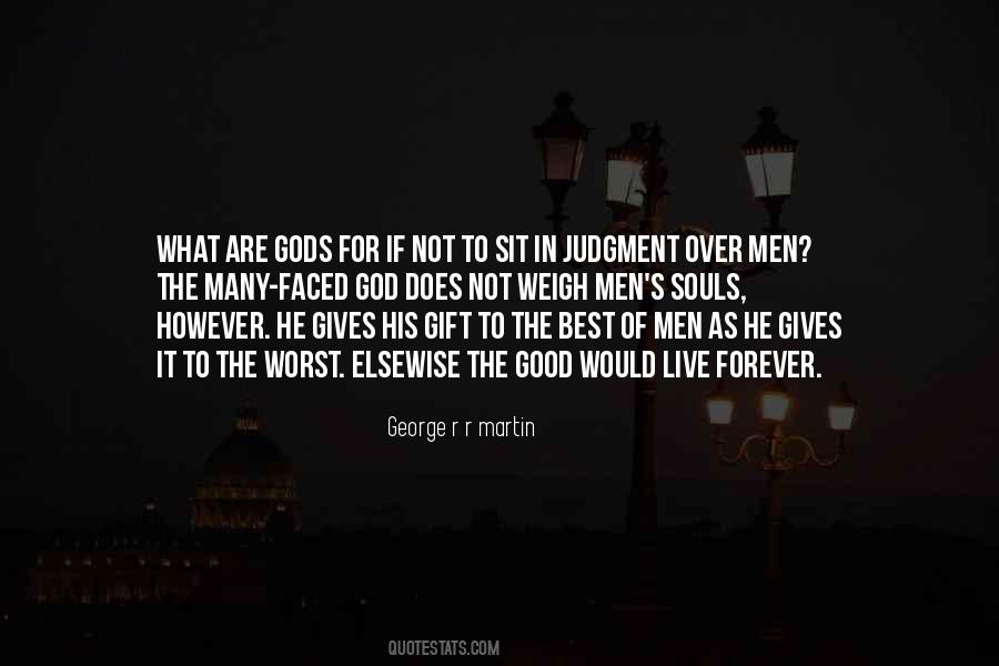 Quotes About Many Gods #776188