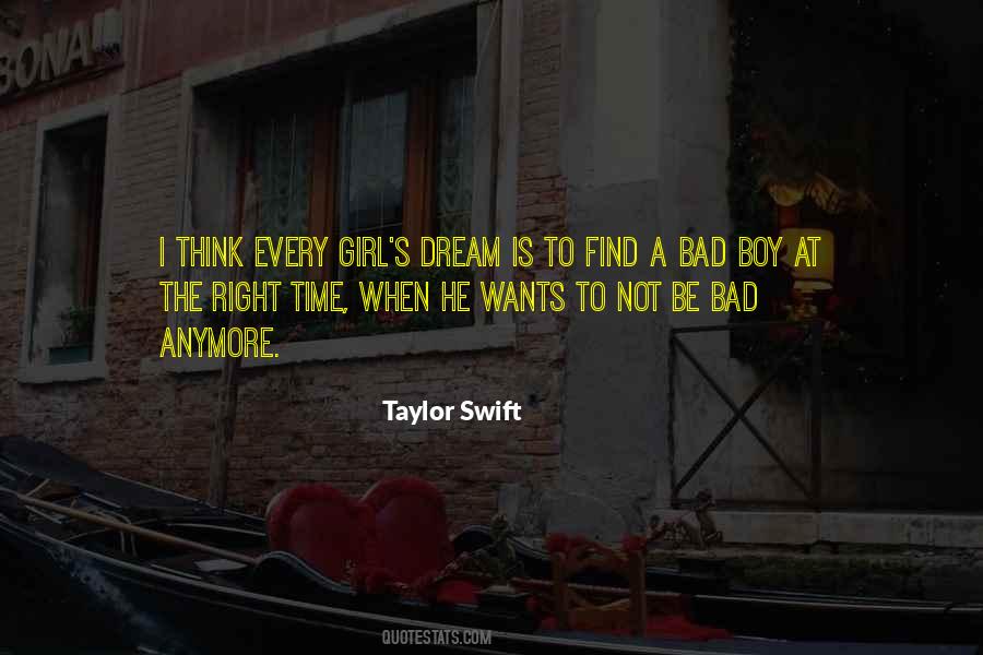 Every Girl S Dream Quotes #1853438
