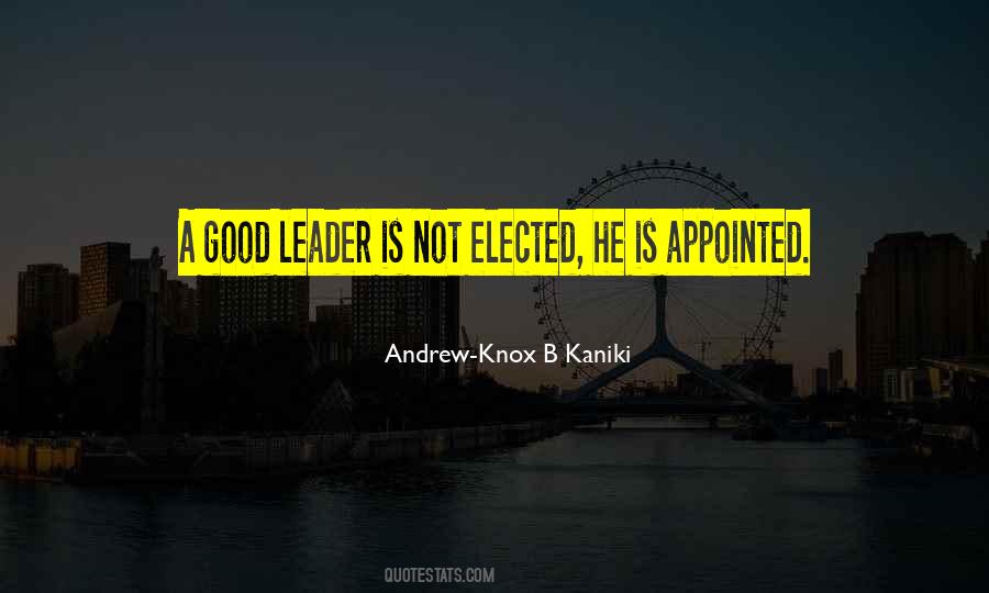 Quotes About A Good Leader #1330805