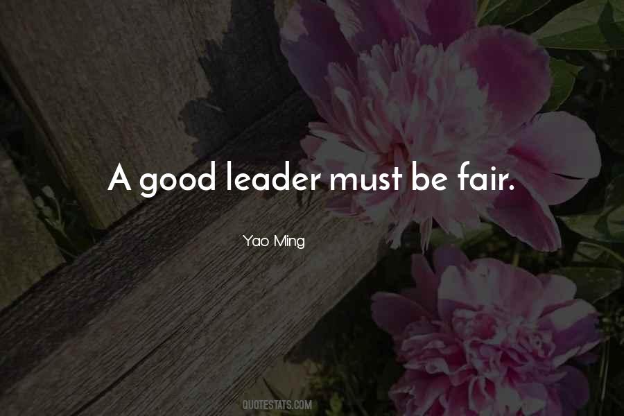 Quotes About A Good Leader #1402504