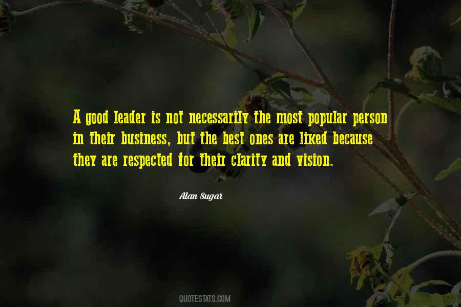 Quotes About A Good Leader #1499127