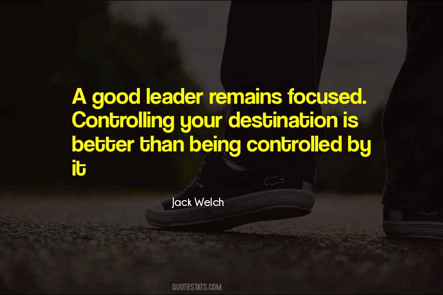 Quotes About A Good Leader #1792677