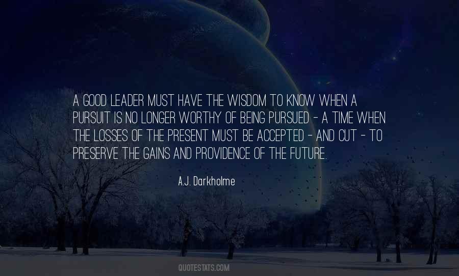 Quotes About A Good Leader #460586