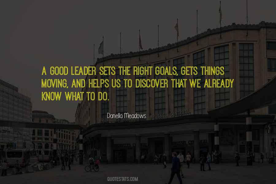 Quotes About A Good Leader #761901