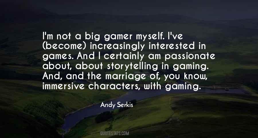 Quotes About A Gamer #1130155