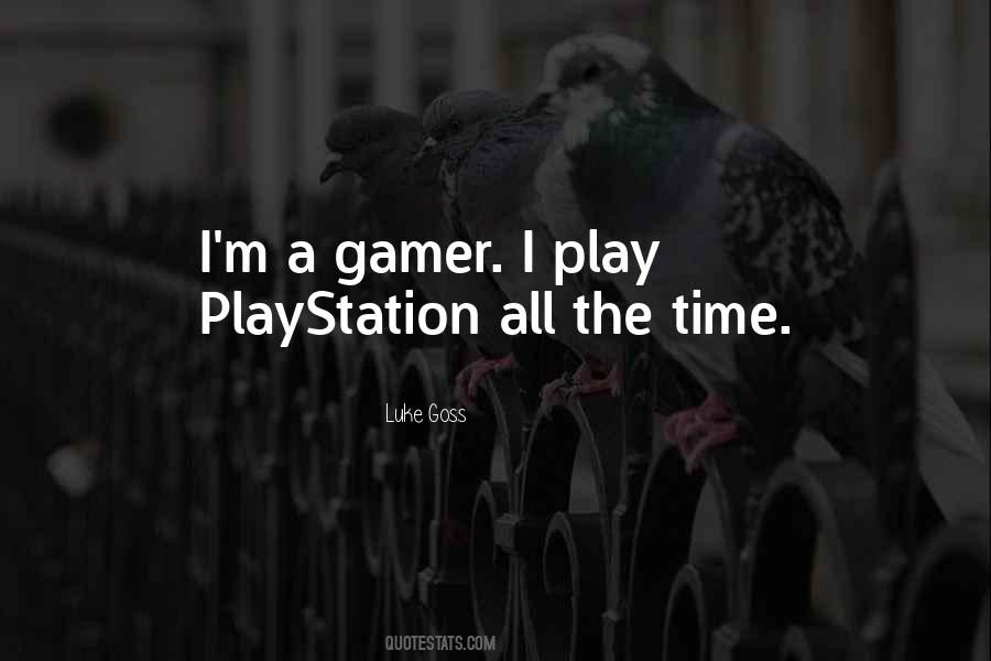 Quotes About A Gamer #833955