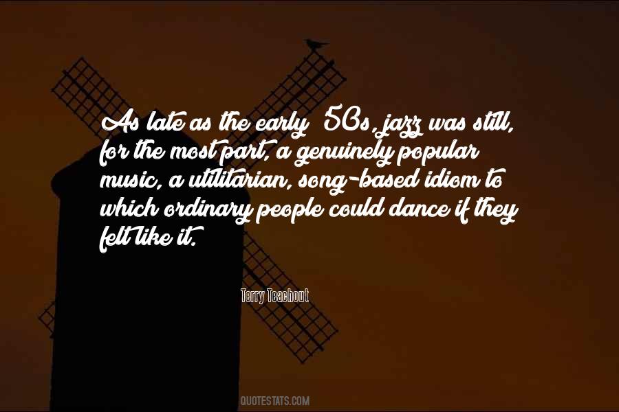 Quotes About Jazz Dance #1331390