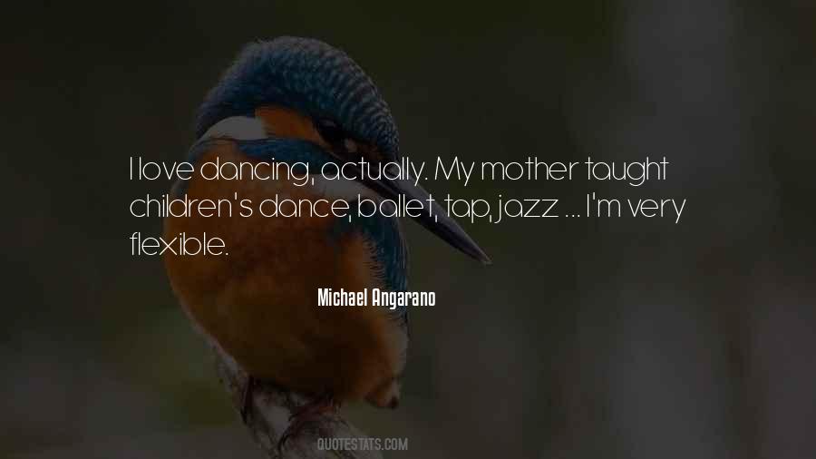 Quotes About Jazz Dance #145022