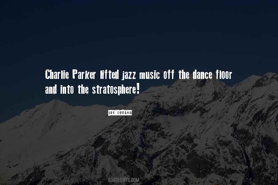 Quotes About Jazz Dance #1843318