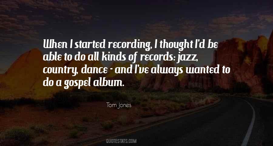 Quotes About Jazz Dance #714692