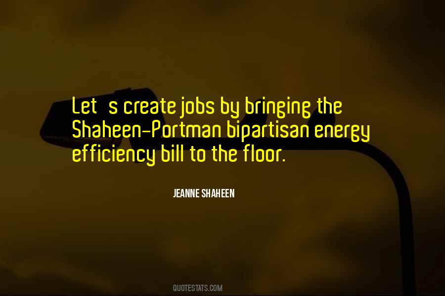 Quotes About Energy Efficiency #1067311