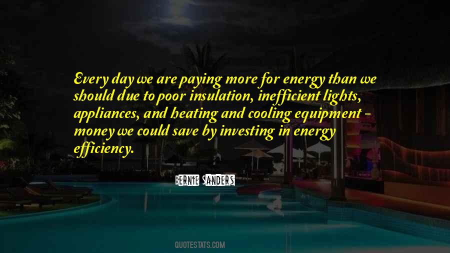 Quotes About Energy Efficiency #1377573