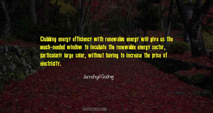 Quotes About Energy Efficiency #1793223