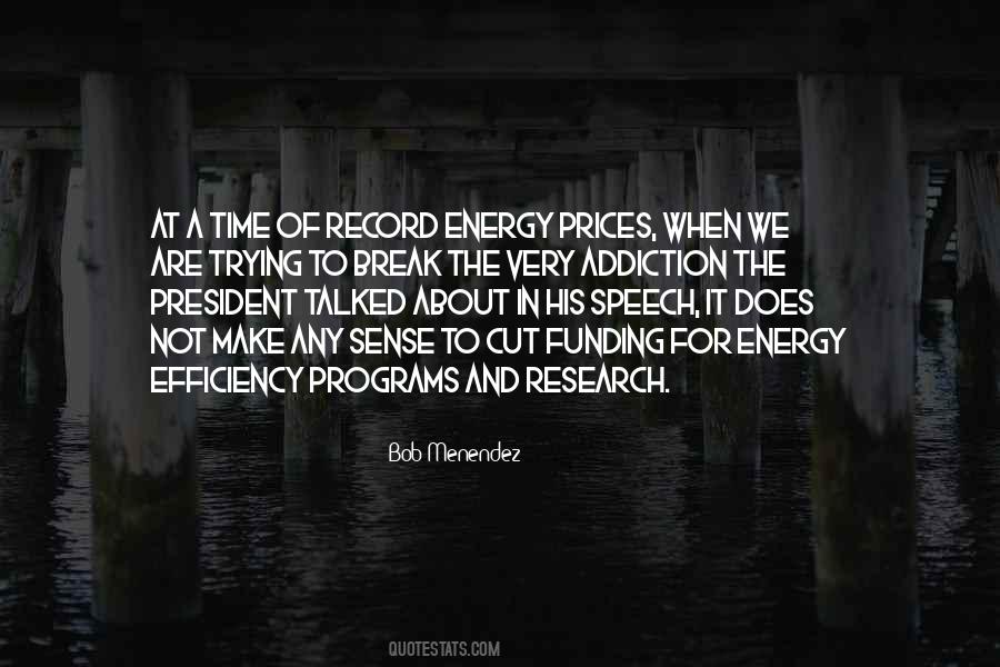 Quotes About Energy Efficiency #376026