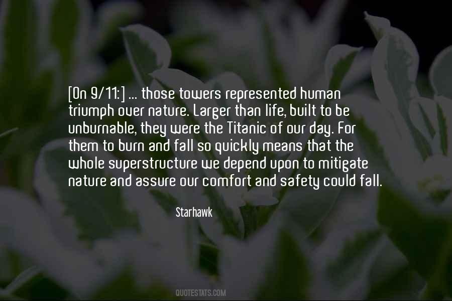 Comfort And Safety Quotes #1073430
