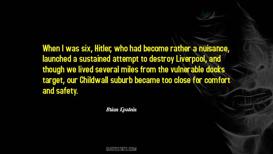 Comfort And Safety Quotes #1705523