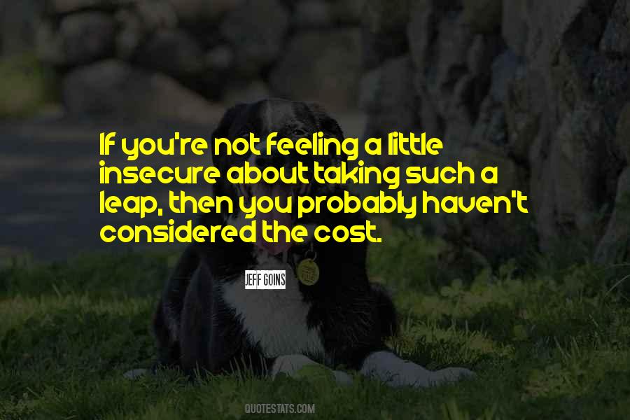 Quotes About Feeling Insecure #1072512