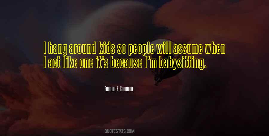 Quotes About Babysitting #1302052