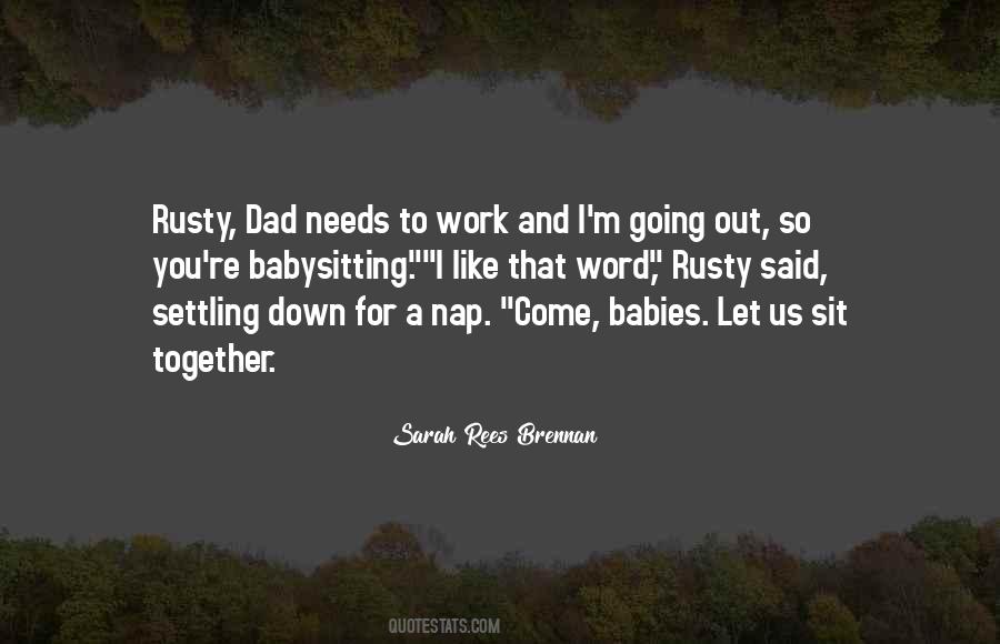 Quotes About Babysitting #1602795