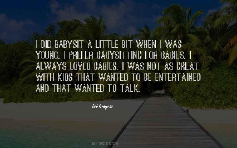 Quotes About Babysitting #31489