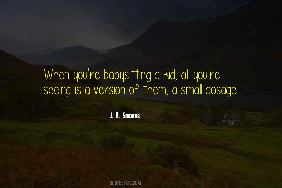 Quotes About Babysitting #821764
