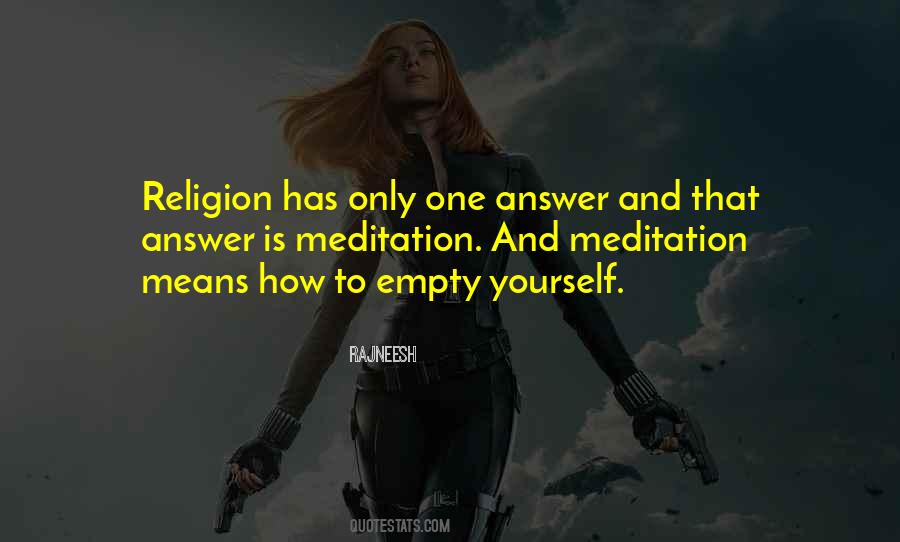 Religion Meditation Quotes #1353476