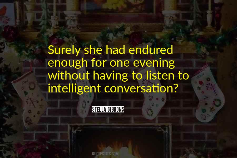 Quotes About Intelligent Conversation #940980