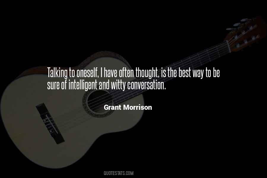 Quotes About Intelligent Conversation #970557