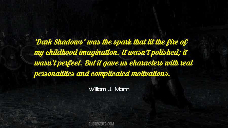 Quotes About Shadows #1680295
