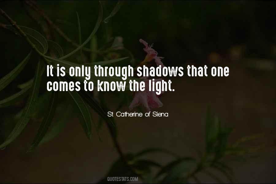 Quotes About Shadows #1686744