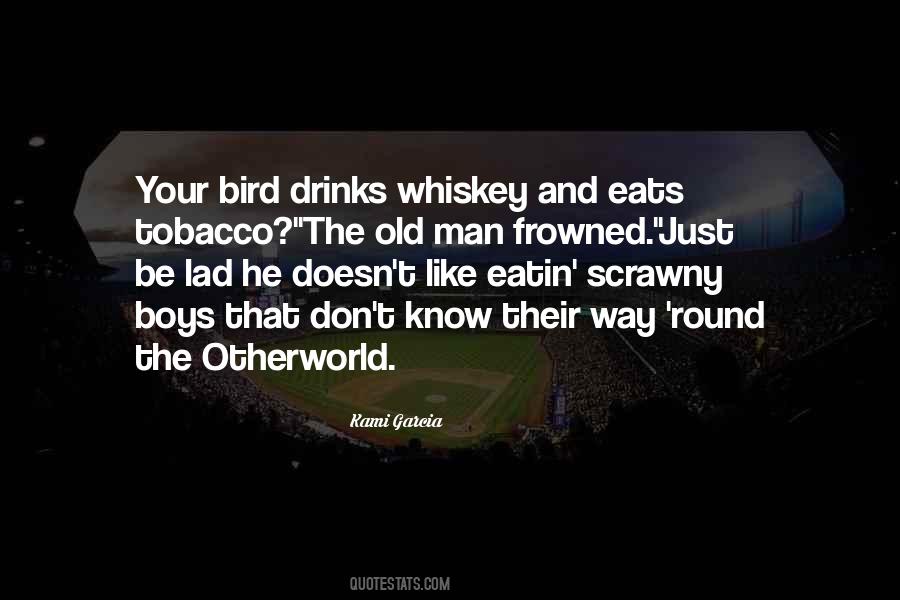 Quotes About Drinks #1008491