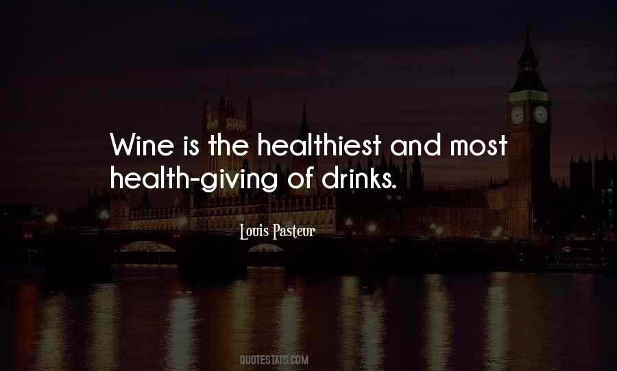 Quotes About Drinks #1054281