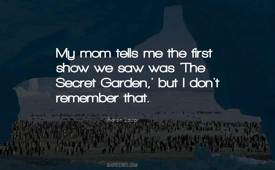 Quotes About The Secret Garden #1709713