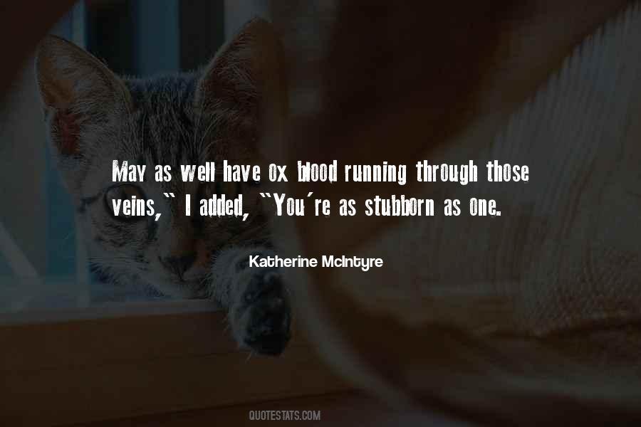 Quotes About Veins #259609 Quotes About Veins #259609