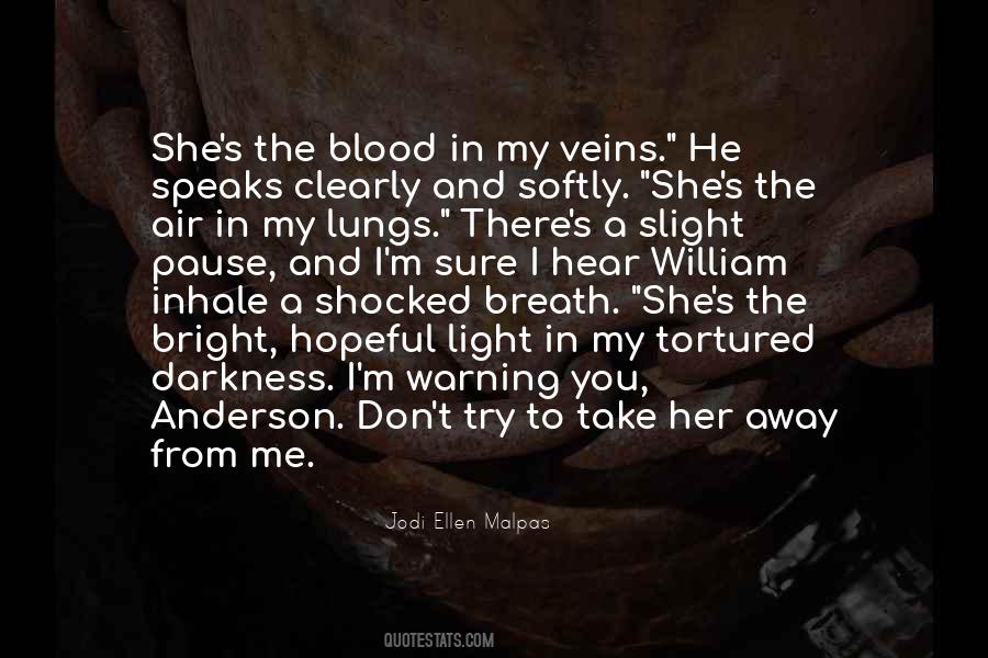 Quotes About Veins #993855