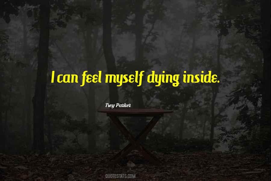 Quotes About Dying Inside #645164