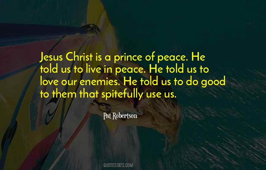 Quotes About The Prince Of Peace #1286910