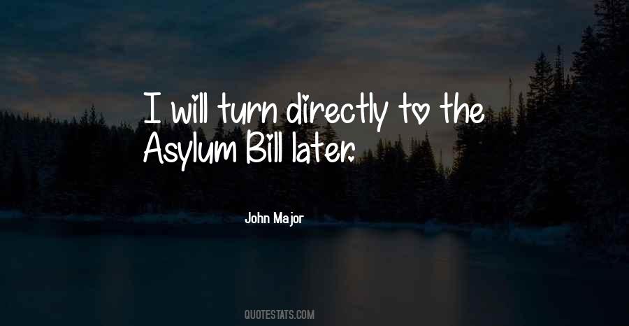 Quotes About Asylums #346052