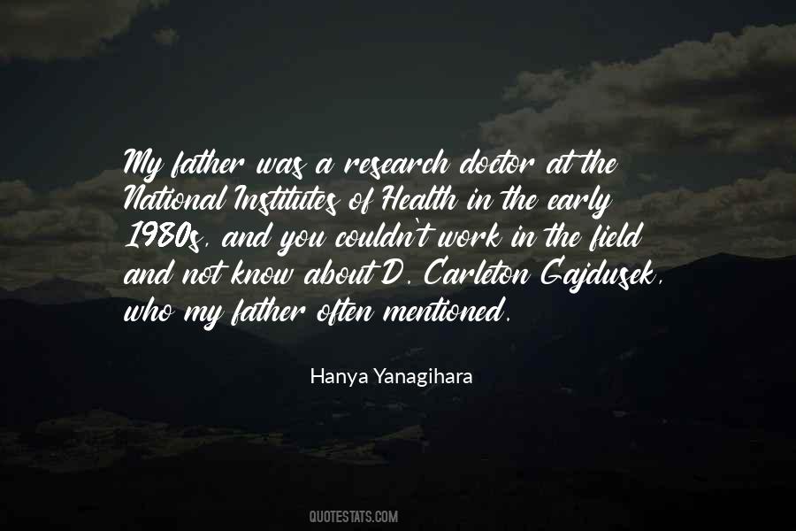 Quotes About Field Work #1008095 Quotes About Field Work #1008095