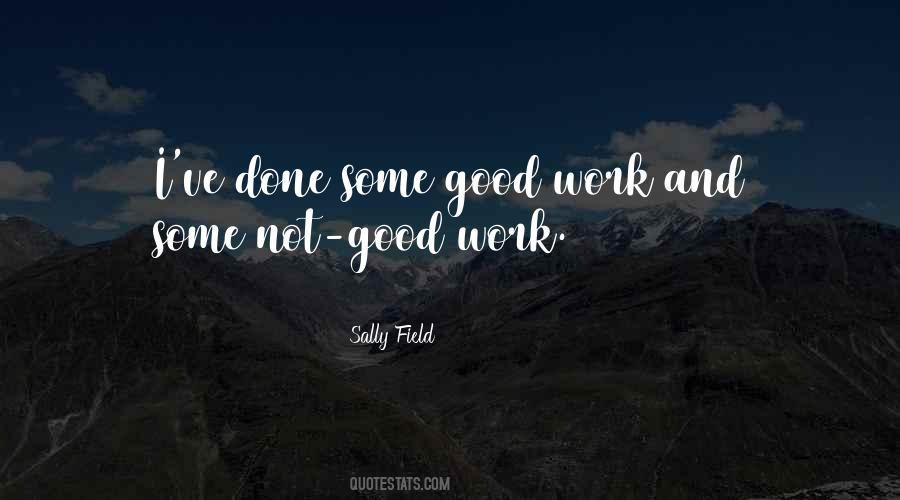 Quotes About Field Work #96005