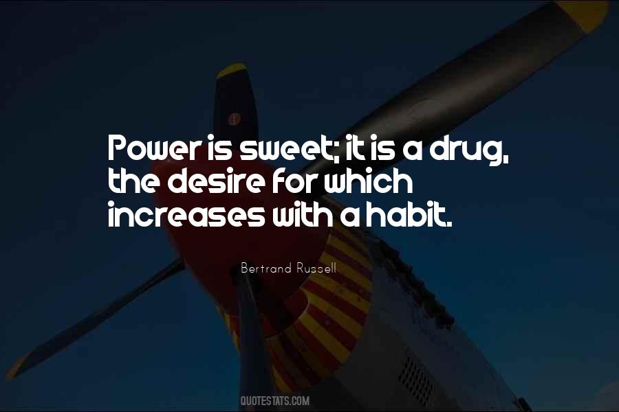 Quotes About Desire For Power #1744544