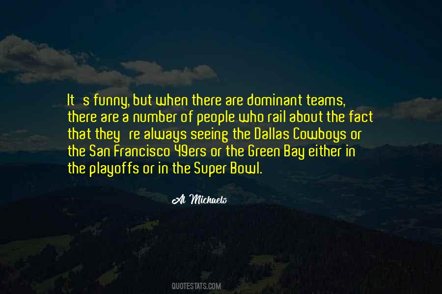 Quotes About The San Francisco 49ers #241147