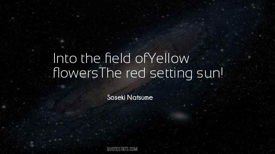 Yellow Sun Quotes #1640315