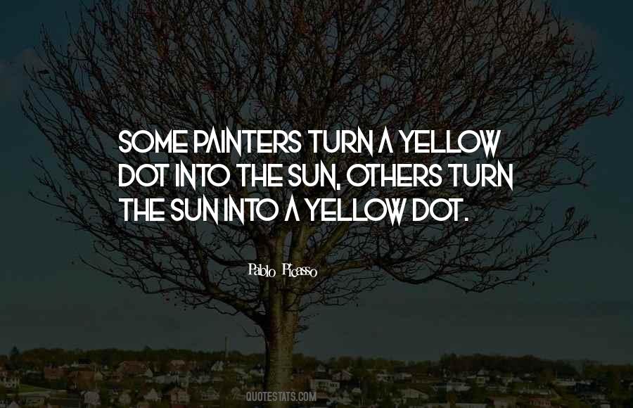 Yellow Sun Quotes #775507