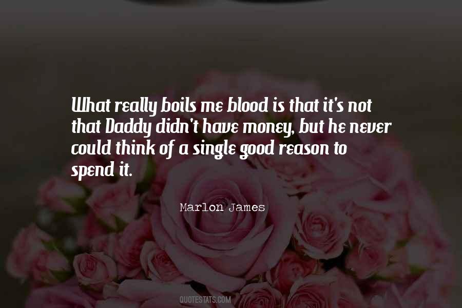 Quotes About Blood Money #178104