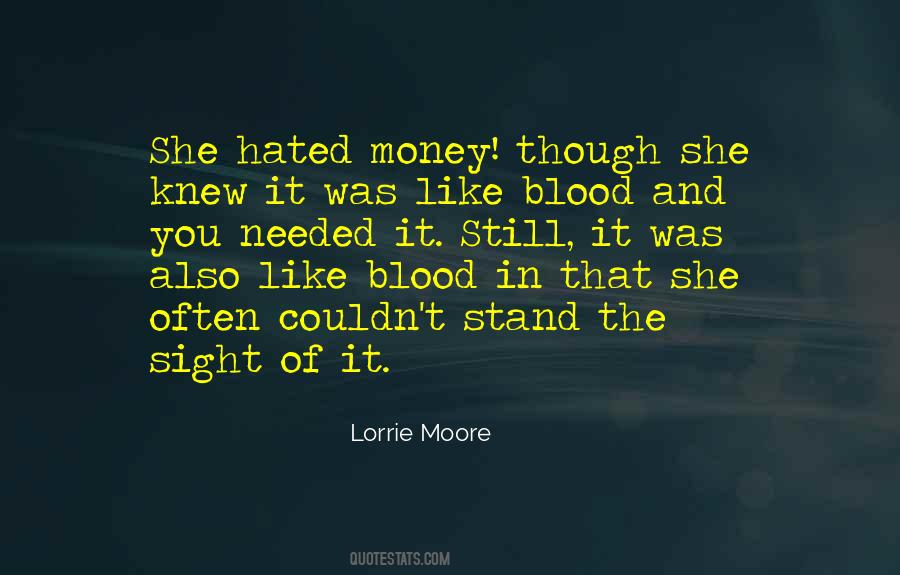 Quotes About Blood Money #294257