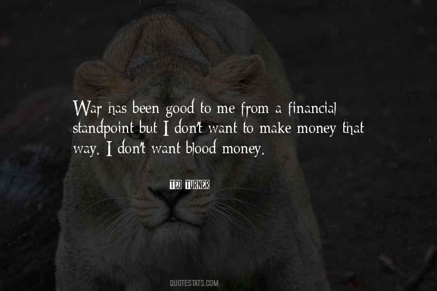 Quotes About Blood Money #745948