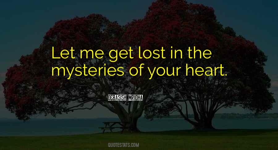 Quotes About Mysteries Of Love #1309457