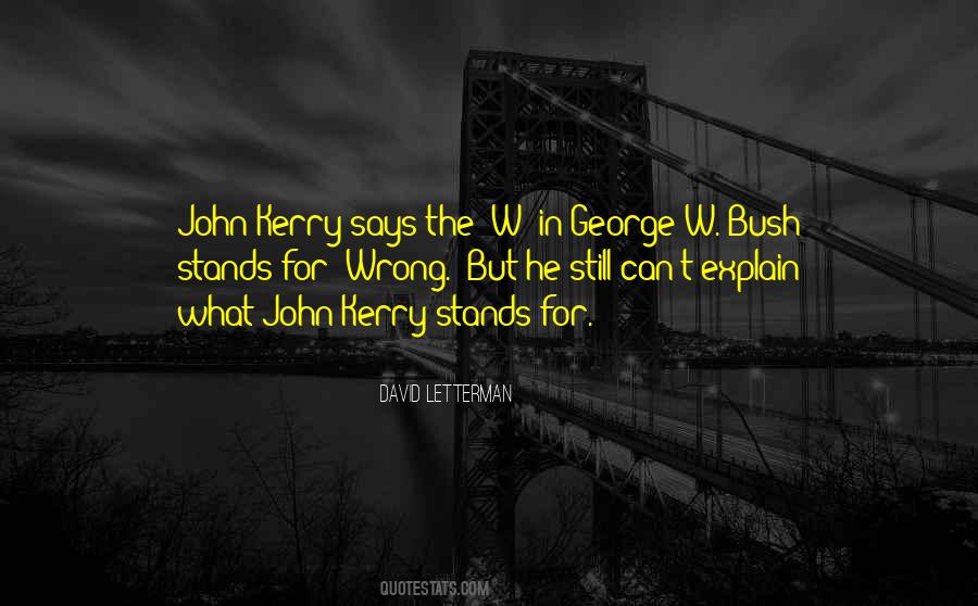 Stands For Quotes #1360020
