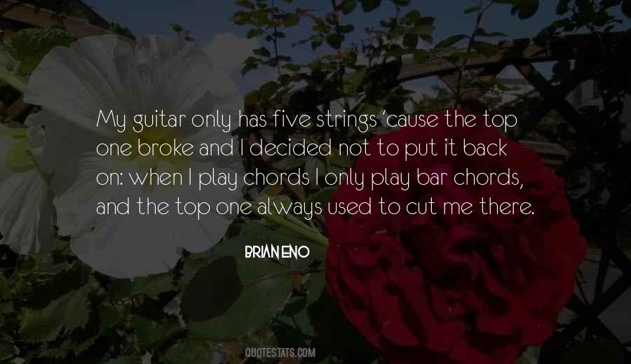 Quotes About Guitar Chords #1364765